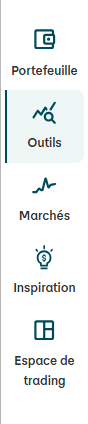 Portefeuille  «Icône représentant un écran avec un diagramme, titre: Portefeuille.» | Outils (élément actif, mis en évidence) «Icône représentant une loupe au-dessus d’une courbe, titre: Outils.» Marchés | «Icône représentant une ligne ascendante, titre: Marchés.» Inspiration | «Icône représentant une ampoule, titre: Inspiration, actuellement sélectionnée.» | Espace de trading «Icône représentant une grille carrée, titre: Espace de trading.» 