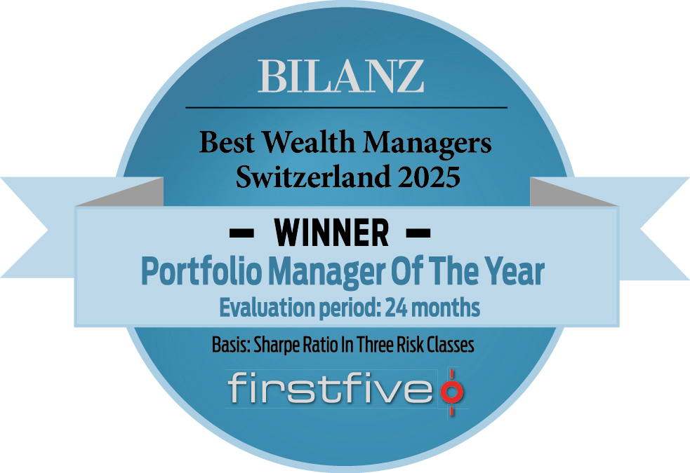 Bilanz Best Wealth Managers Switzerland 2025 Winner Portfolio Manager Of The Year Evaluation period: 24 months Basis: Sharpe Ratio in Three Risk Classes firstfive